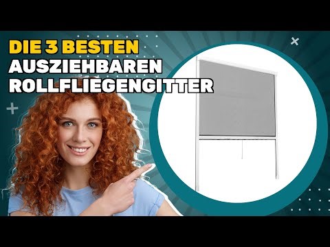 Die 3 besten ausziehbaren Rollfliegengitter 2025: Vergleich und schnelle Bewertung