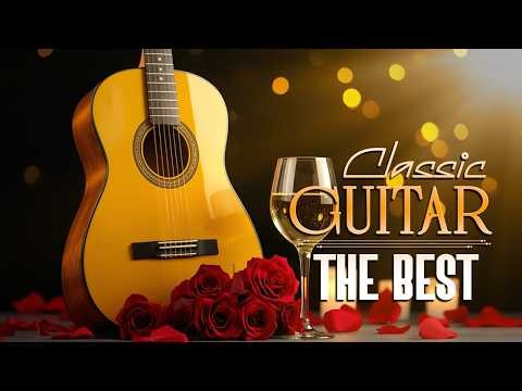 The World's Best Classical Guitar Music for Relaxation and Sleep, Romantic Love Songs