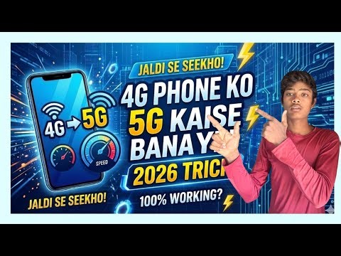 4G Phone ko 5G Kaise Banaye 2026 | 4G Mobile ko 5G Kaise Kare | 4g ko 5g kaise banaen jio | 5g phone