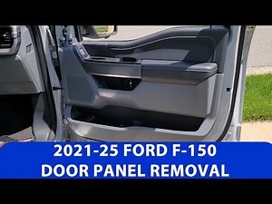 How To Remove 2021-2025 Ford F-150 Door Panel.