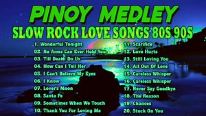🇵🇭PINOY MEDLEY 2024 Slow Rock Love Song 80s 90s Edited by MUSIC LOVER | MUSIC LOVER