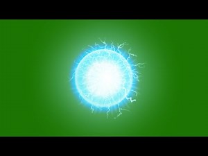 Energy Plasma Ball Special Effects - Green Screen Effects - Free Use