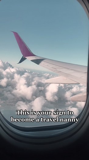 Why Becoming a Travel Nanny Was the Best Decision I Ever Made