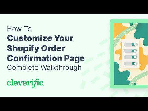 How To Customize Your Shopify Order Confirmation Page | Complete Walkthrough
