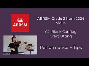 Black Cat Rag (C2) - ABRSM Grade 2 Violin 2024 - Performance and Tips