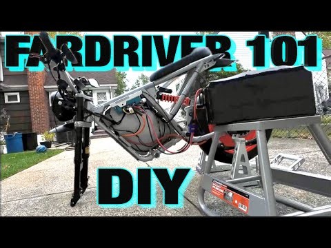 FARDRIVER TUTORIAL INITIAL SETUP AND TUNE / BUILDING A HIGH POWERED UPGRADED EBIKE