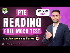 PTE Reading Full Mock Test with Answers | November 2024 | Language academy PTE NAATI IELTS Experts