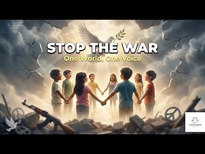 STOP THE WAR | Official Music Video | A Song for Peace, Unity & Humanity