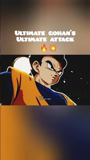 Ultimate Gohan’s Ultimate Attack 🔥