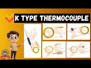 K-Type Thermocouple Explained in Depth! 🔥🌡️