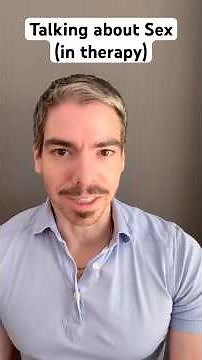 Nervous to Talk About Sex in Therapy? (Gay Men)
