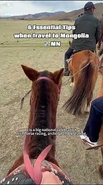 6 Essential Travel Tips for Mongolia ✈️🇲🇳