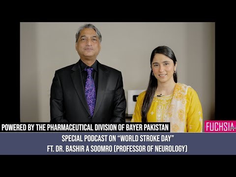 Special Podcast On World Stroke Day Ft. Dr. Bashir A Soomro (Professor of Neurology)