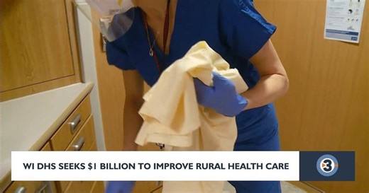 Wisconsin seeks $1 billion in federal funding to improve rural health care