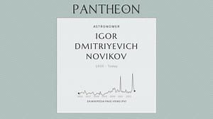 Igor Dmitriyevich Novikov Biography | Pantheon