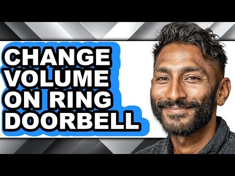 How to Change Volume on Ring Doorbell - Step by Step