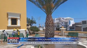 #CVN CESAR VALDIVIA DEL COMITÉ PRO FESTIVIDADES 2023-2024 INDICO QUE SE ORGANIZO UNA PROGRAMACION POR SEMANA SANTA INICIANDO ESTE 22 DE MARZO EN IGLESIA DEL DISTRITO PUNTA DE BOMBÓN | Canal 6 Mollendo | Facebook