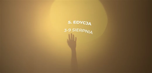 5. edycja Krakowski Festiwal Tańca / 5th edition Krakow Dance Festival