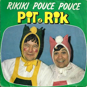 Pit Et Rik - Rikiki Pouce Pouce