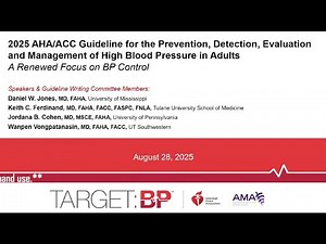 Target: BP Webinar on 2025 AHA/ACC High Blood Pressure Guideline