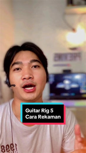 Tutorial Rekaman Gitar Menggunakan Guitar Rig 5