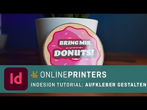 Aufkleber selbst gestalten mit Illustrator und Indesign-Druckvorlage – Pro-Tutorial