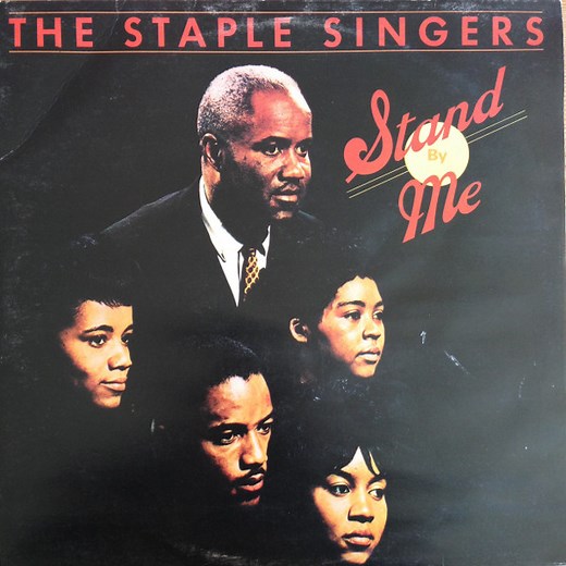 The Staple Singers - Stand By Me
