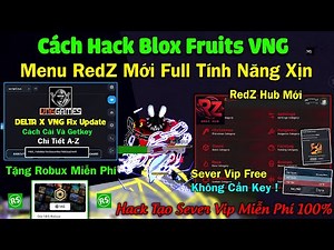 RedZ Hub Nokey Giao Diện Mới - Cách Hack Blox Fruits Delta X VNG Auto Farm Dungeon, Sever Vip Free !