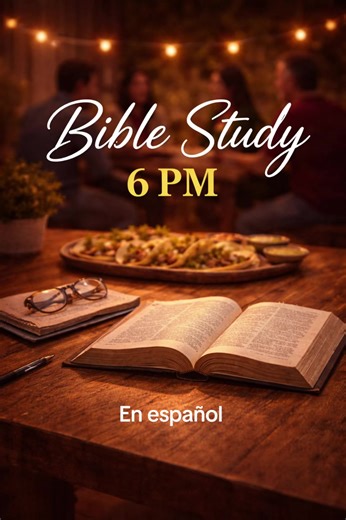 Searching for truth? 📖✨ “Search the Scriptures…” – John 5:39 If you seek Him, you will find Him. Join us tonight at 6 PM for Bible Study. 🌮 ¿Buscas dirección y verdad? 📖✨ “Escudriñad las Escrituras…” – Juan 5:39 Si lo buscas, lo encontrarás. Estudio bíblico hoy a las 6 PM. #BibleStudy #EstudioBiblico #SeekHim #SiLoBuscas #FaithCommunity