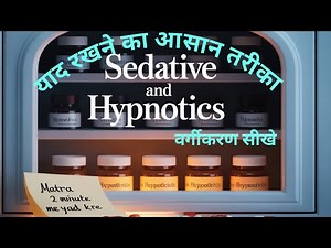 Sedative and Hypnotics Drugs And Its Classification