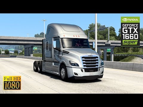 GTX 1660 SUPER | 1080p | American Truck Simulator