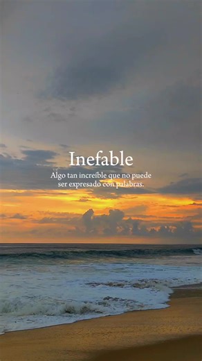 Descubre el significado de 'inefable' y su uso en palabras