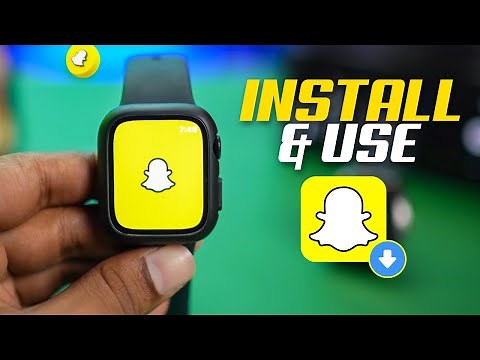 How to Install and Use Snapchat on Apple Watch | Snapchat on Apple Watch Guide