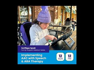 Implementing AAC with Speech and ABA Therapy