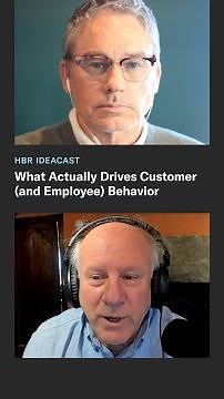 What Actually Drives Customer (and Employee) Behavior