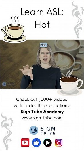 HOT in ASL | Sign Tribe Academy | Dr. Luanne Sailors