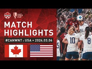 HIGHLIGHTS: #CANWNT 2:2 [1-3] USA