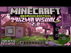 PRIZMA VISUALS 2.0! para Minecraft BEDROCK 1.21.124 | SHADER REALISTA para MCPE | VIBRANT VISUALS