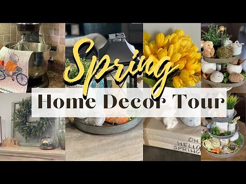 SPRING HOME TOUR 2022 | SPRING HOME DECORATING IDEAS