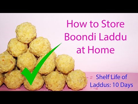 How to Store Boondi Laddu at Home