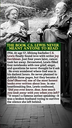 THE BOOK C.S. LEWIS NEVER MEANT ANYONE TO READ