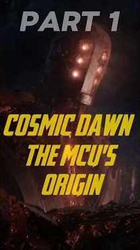 Entire MCU Timeline Part 1 - Cosmic Dawn #mcu #marvel