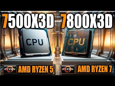 7500X3D vs 7800X3D Gaming Benchmarks / Applications Tests