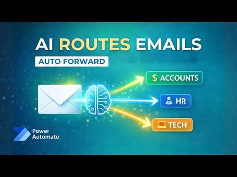 How to Auto-Forward Outlook Emails to the Right Department with AI Builder and Power Automate