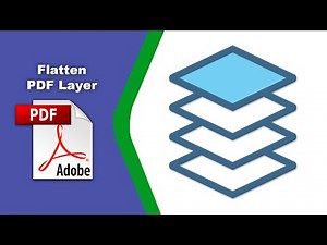 How to Make PDF Layers Permanent by Flattening Them using Adobe Acrobat Pro DC