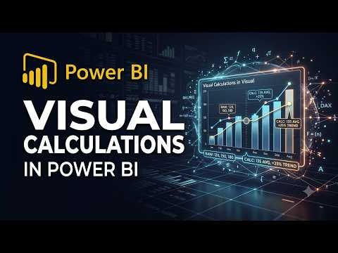 Visual Calculations in Power BI Explained | Complete Beginner Guide + Practical Example