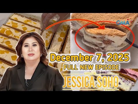 Kapuso Mo, Jessica Soho: December 7, 2025 Full New Episodes • KMJS LIVESTREAM