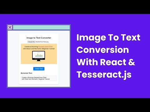 Image To Text Conversion With React And Tesseract.js | Download Free Code
