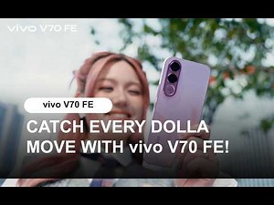 vivo V70 FE | CATCH EVERY DOLLA MOVE WITH vivo V70 FE!