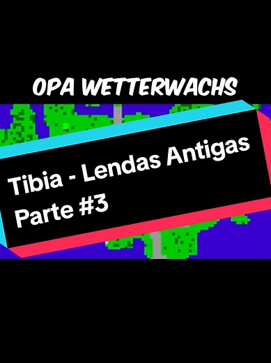 Lendas Antigas do Jogo Tibia #oldtibia #tibiano #tibiabr #tibia